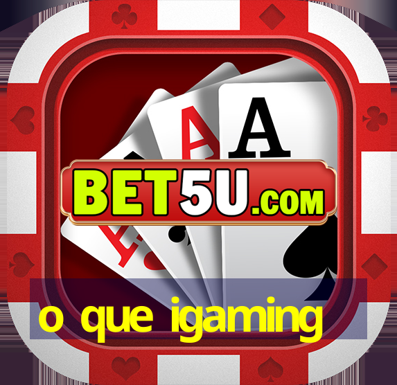 o que igaming